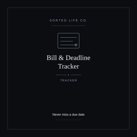 Bill & Deadline Tracker