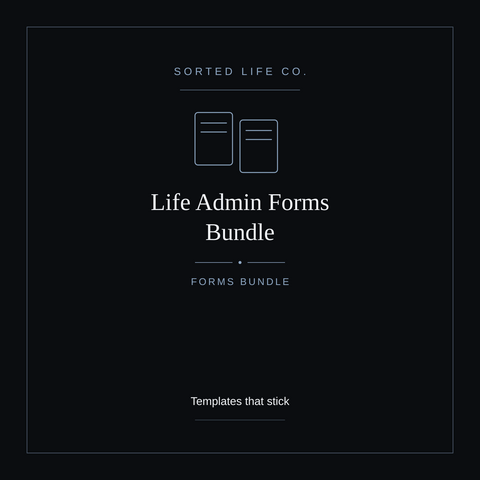 Life Admin Forms Bundle