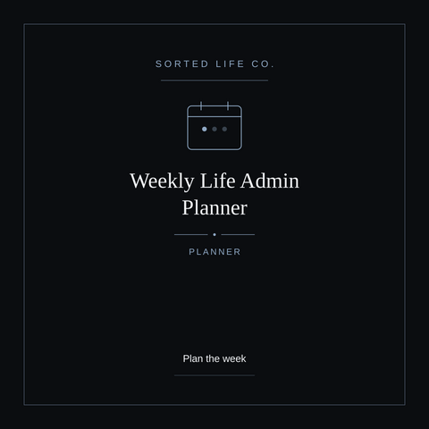 Weekly Life Admin Planner